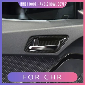 4шт для Toyota CHR C-HR 2016 2017 2018 2019 2020 2021 ABS Внутренняя Дверная ручка из углеродного волокна, Отделка крышки чаши, Автомобильные Аксессуары