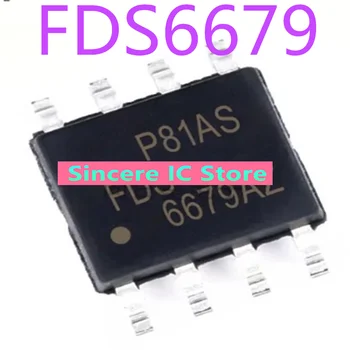 FDS6679AZ 6679AZ FDS6679 Высококачественная оригинальная микросхема питания SMD SOP-8
