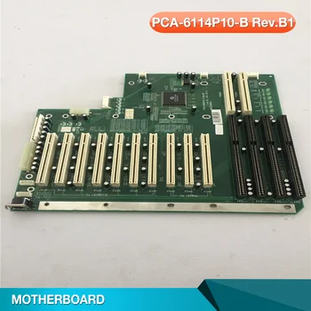 Базовая плата Объединительной платы промышленного компьютера для Advantech PCA-6114P10-B PCA-6114P10-B Rev.B1